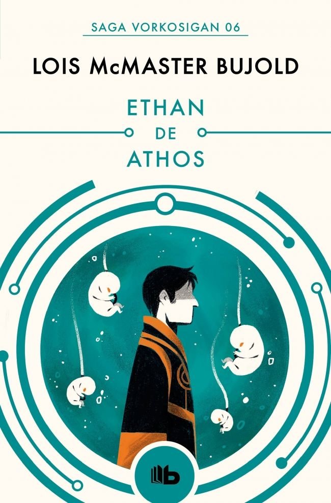Ethan de Athos (Las aventuras de Miles Vorkosigan 6), de Bujold, Lois McMaster | portada del libro