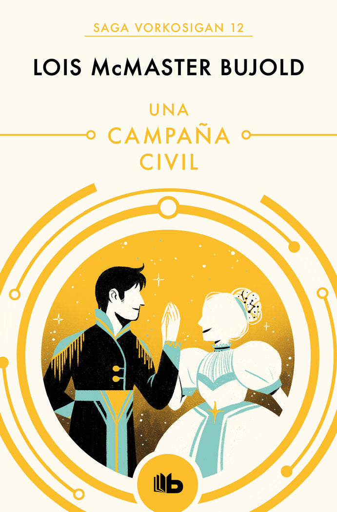 Una campaña civil (Las aventuras de Miles Vorkosigan 12), de Bujold, Lois McMaster | portada del libro