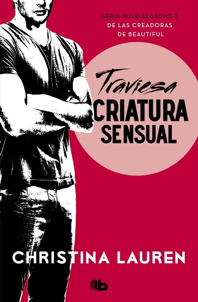 Traviesa criatura sensual (Wild Seasons 2), de Lauren, Christina | portada del libro