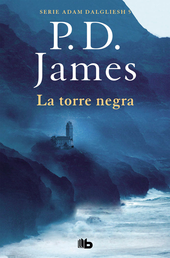 La torre negra (Adam Dalgliesh 5), de James, P.D. | portada del libro