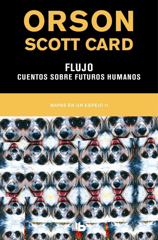 Flujo | Cuentos sobre futuros humanos (Mapas en un espejo  2), de CARD | portada del libro