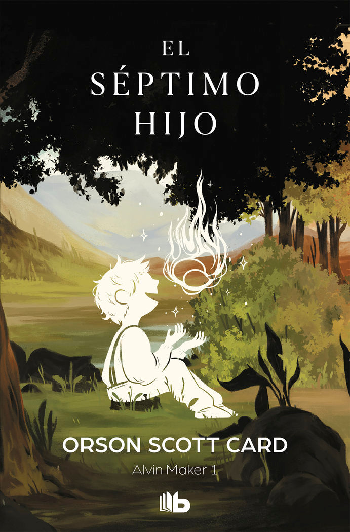 El séptimo hijo (Saga de Alvin Maker [El Hacedor] 1), de Card, Orson Scott | portada del libro