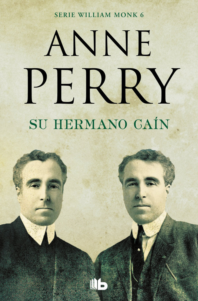 Su hermano Caín (Detective William Monk 6), de Perry, Anne | portada del libro