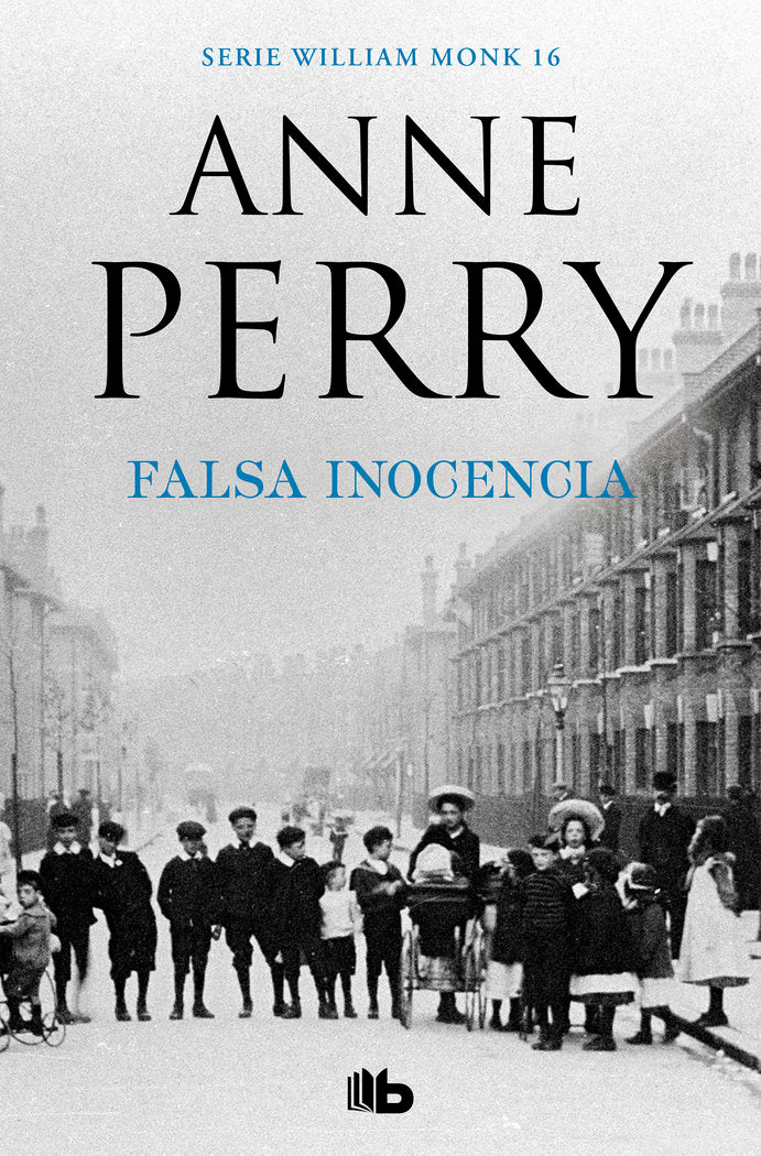 Falsa inocencia (Detective William Monk 16), de Perry, Anne | portada del libro