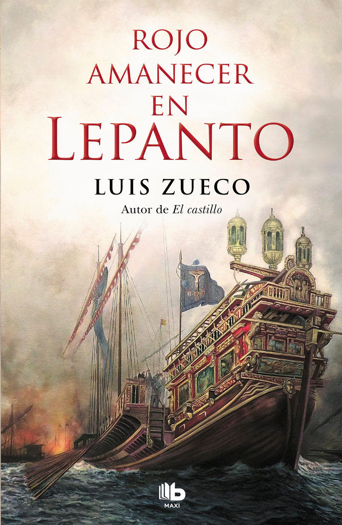 Rojo amanecer en Lepanto, de Zueco, Luis | portada del libro
