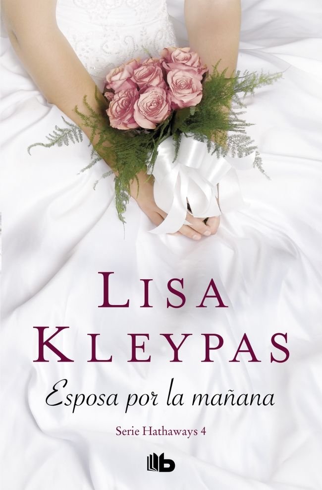 Esposa por la mañana (Serie Hathaways 4), de Kleypas, Lisa | portada del libro