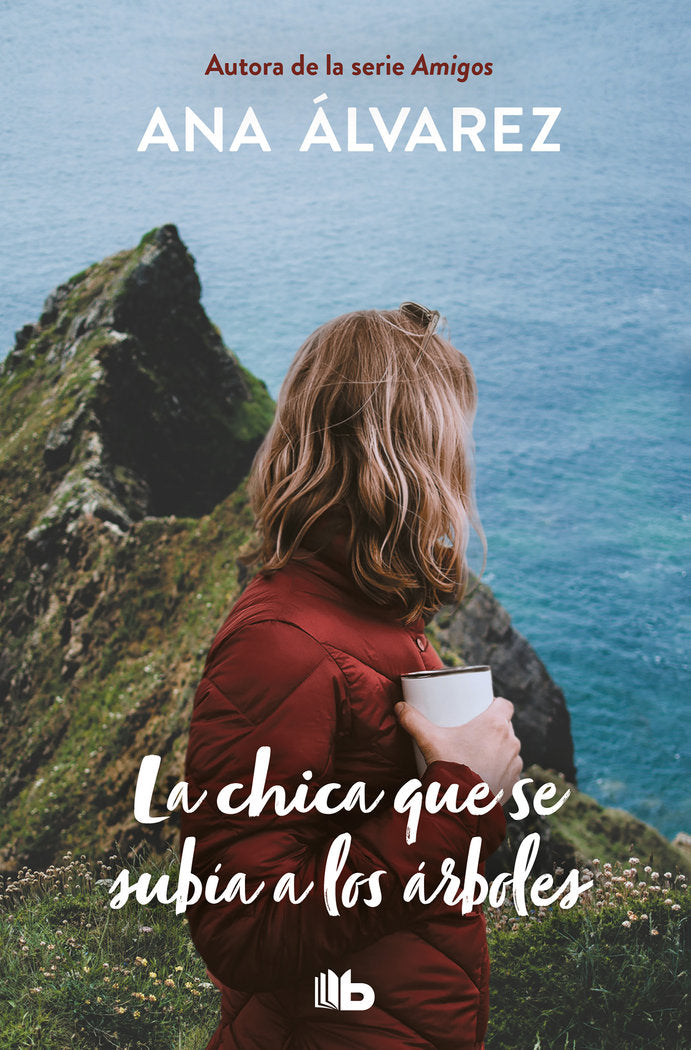 La chica que se subía a los arboles, de Álvarez, Ana | portada del libro