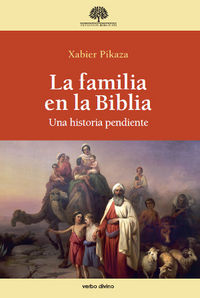 La familia en la Biblia, de Pikaza Ibarrondo, Xabier | portada del libro