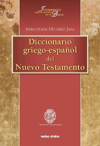 Diccionario griego-español del Nuevo Testamento, de Delgado Jara, Inmaculada | portada del libro