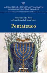 Pentateuco - La Biblia Hebrea en perspectiva latinoamericana, de Botta, Alejandro Félix | portada del libro