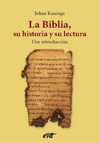 La Biblia, su historia y su lectura, de Konings, Johan | portada del libro