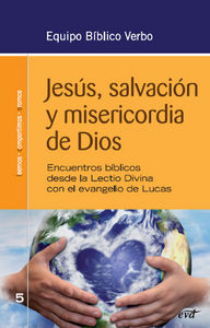 Jesús, salvación y misericordia de Dios, de , EQUIPO BIBLICO VERBO | portada del libro