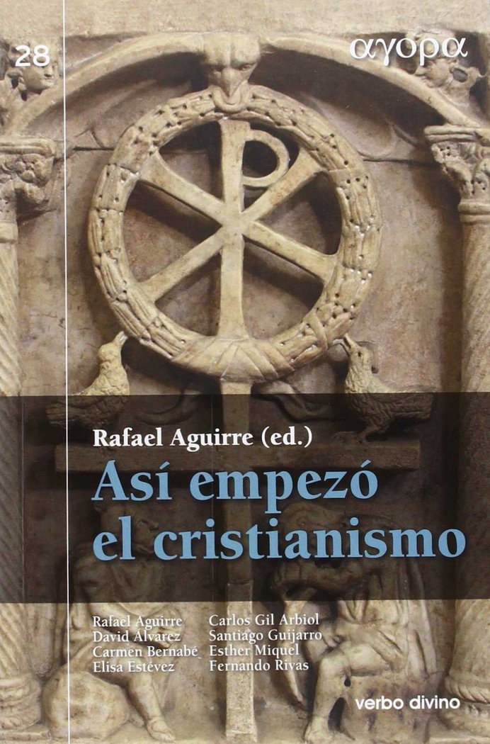 Así empezó el cristianismo, de Aguirre Monasterio, Rafael | portada del libro