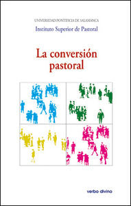 La conversión pastoral, de Universidad Pontificia de Salamanca , Instituto Superior de Pastoral | portada del libro