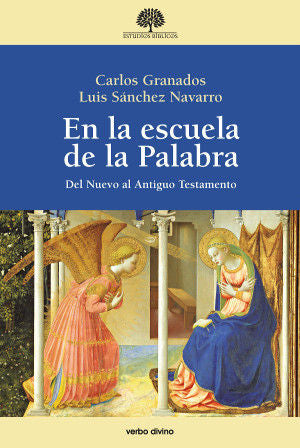 En la escuela de la Palabra, de Granados García, Carlos | portada del libro