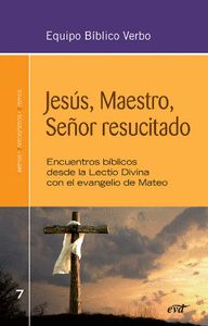 Jesús, Maestro, Señor resucitado, de EQUIPO BIBLICO VERBO | portada del libro