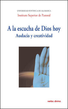 A la escucha de Dios hoy, de Universidad Pontificia de Salamanca , Instituto Superior de Pastoral | portada del libro