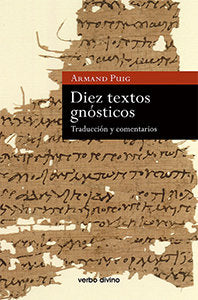 Diez textos gnósticos, de Puig i Tàrrech, Armand | portada del libro