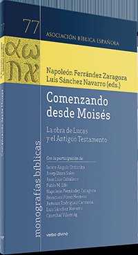 Comenzando desde Moisés, de Luis Sánchez Navarro, Napoleón Ferrández Zaragoza | portada del libro