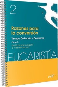 RAZONES PARA LA CONVERSION. TIEMPO ORDINARIO Y CUARESMA. CICLO C, de VV.AA. | portada del libro