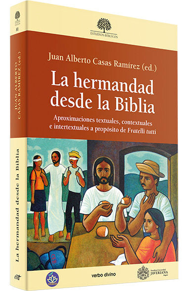 LA HERMANDAD DESDE LA BIBLIA, de JUAN ALBERTO CASAS RAMIREZ | portada del libro