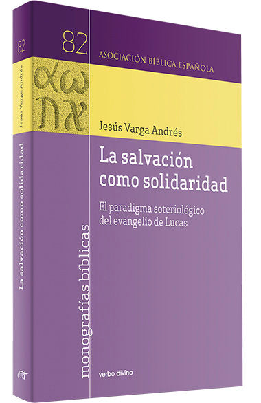 LA SALVACION COMO SOLIDARIDAD, de VARGA ANDRES, JESUS | portada del libro