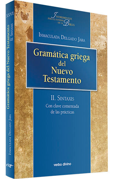 GRAMATICA GRIEGA DEL NUEVO TESTAMENTO, de DELGADO JARA, INMACULADA | portada del libro