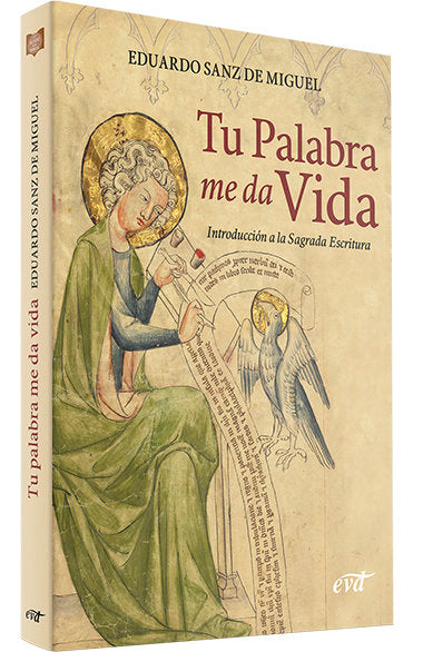 TU PALABRA ME DA VIDA, de SANZ DE MIGUEL, EDUARDO | portada del libro