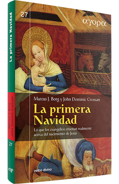 LA PRIMERA NAVIDAD, de BORG, MARCUS J. | portada del libro