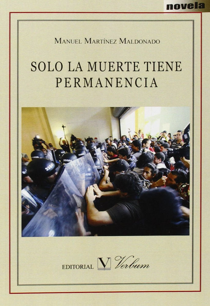 Solo la muerte tiene permanencia, de MANUEL MARTINEZ MALDONADO | portada del libro