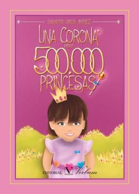 Una corona para 500.000 princesas, de García Jiménez, Salvador | portada del libro
