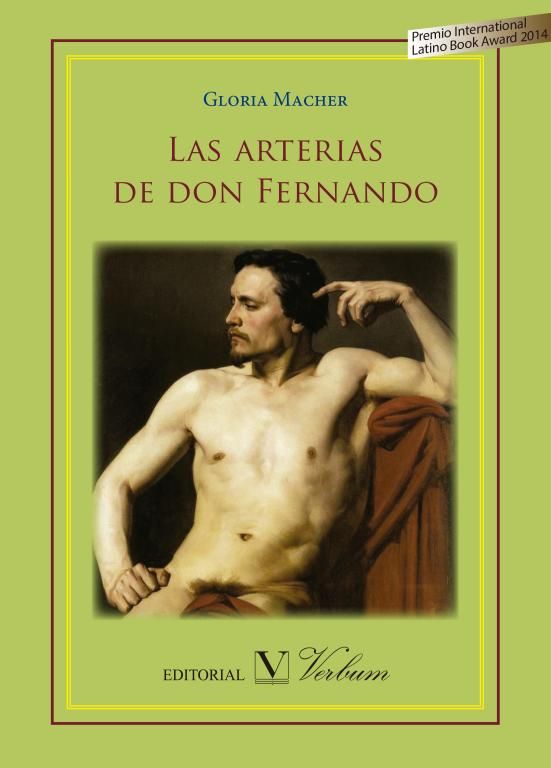Las arterias de don Fernando, de Macher, Gloria | portada del libro
