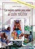 Los mejores cuentos para niños de León Tolstoi, de Tolstoi, León | portada del libro
