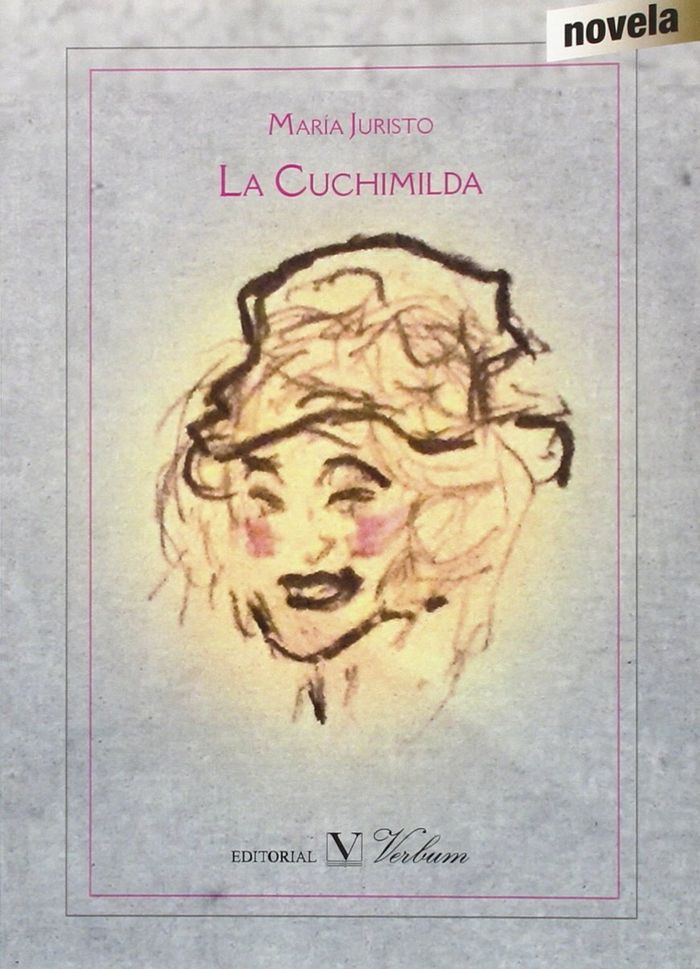 La Cuchimilda, de JURISTO, MAR¡A | portada del libro