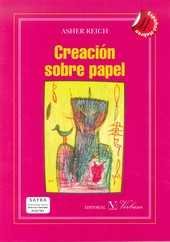CREACION SOBRE Papel, de REICH, ASHER | portada del libro