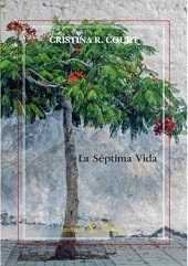La Séptima Vida, de COURT, CRISTINA R. | portada del libro