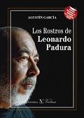 Los rostros de Leonardo Padura, de García, Agustín | portada del libro