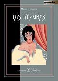 Las impuras, de de Carrión, Miguel | portada del libro