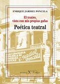 El teatro, visto con mis propias gafas. Poética teatral, de Jardiel Poncela, Enrique | portada del libro