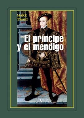 El príncipe y el mendigo, de Twain, Mark | portada del libro