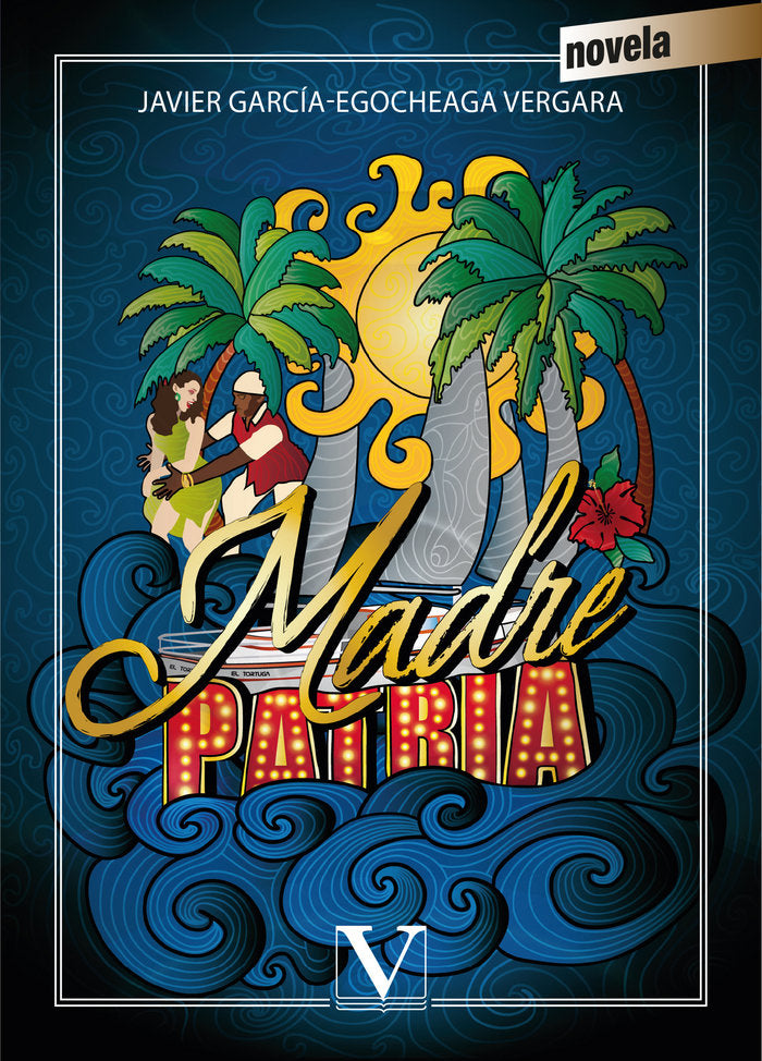 Madre patria, de García-Egocheaga, Javier | portada del libro