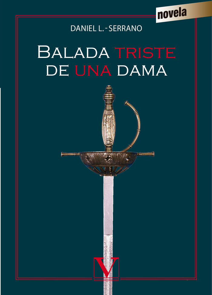 Balada triste de una dama, de López-Serrano, Daniel | portada del libro