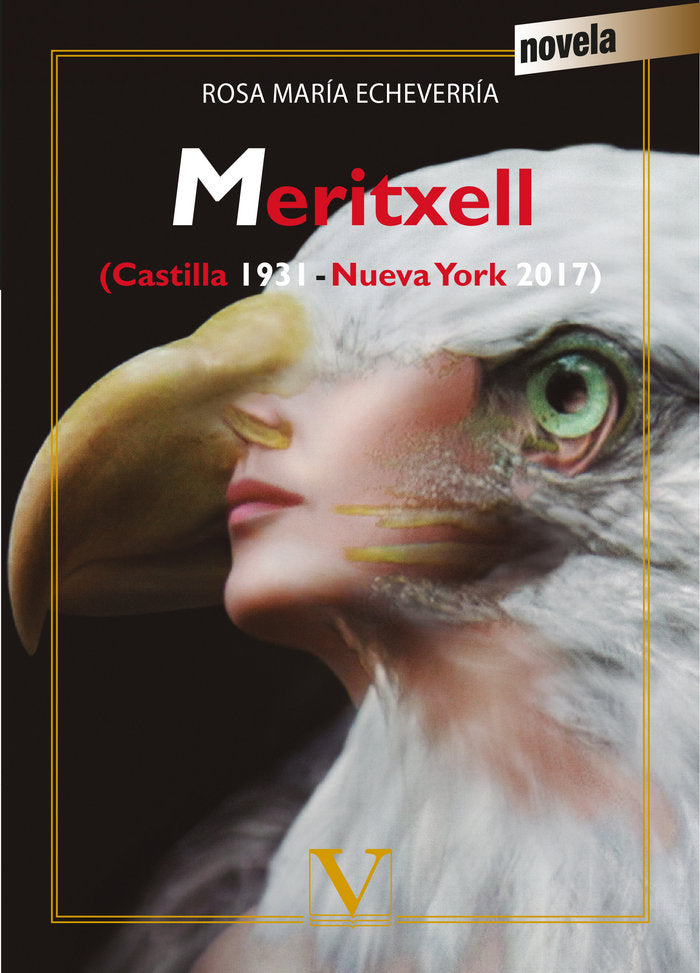 Meritxell (Castilla 1931-Nueva York 2017), de Echeverría, Rosa María | portada del libro