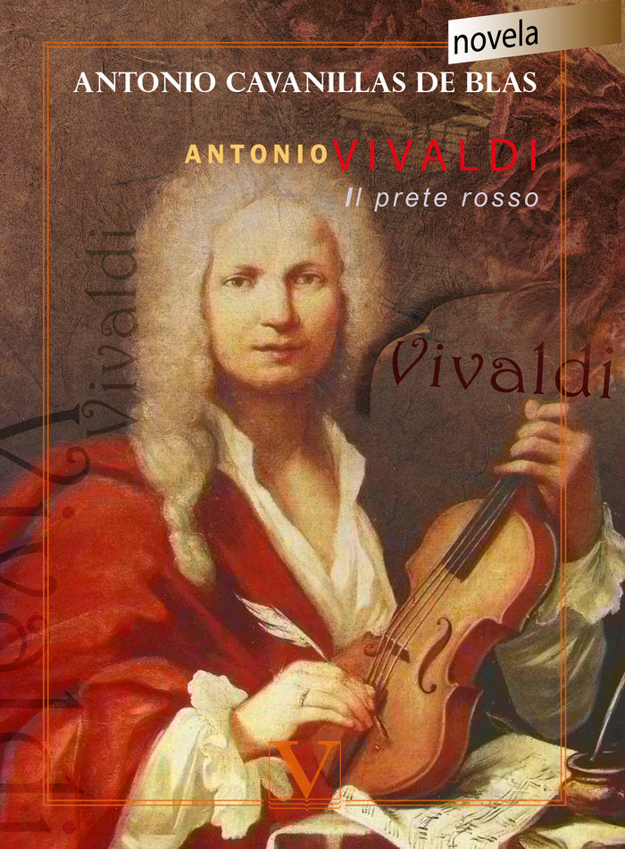 Antonio Vivaldi. Il prete rosso, de Cavanillas de Blas, Antonio | portada del libro