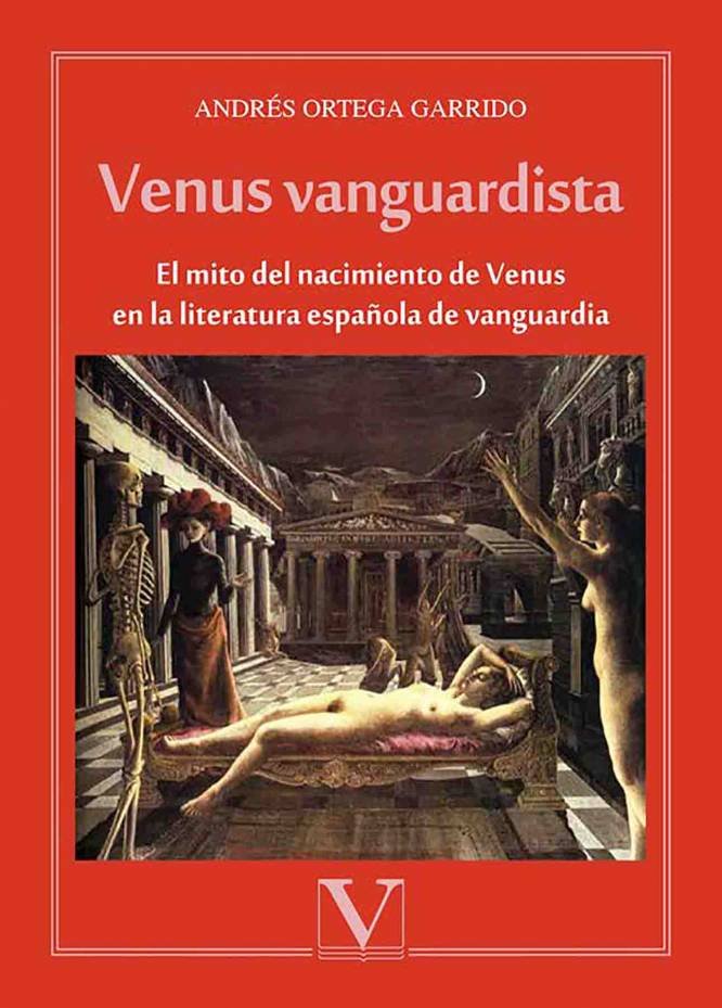 Venus vanguardista, de Ortega Garrido, Andrés | portada del libro