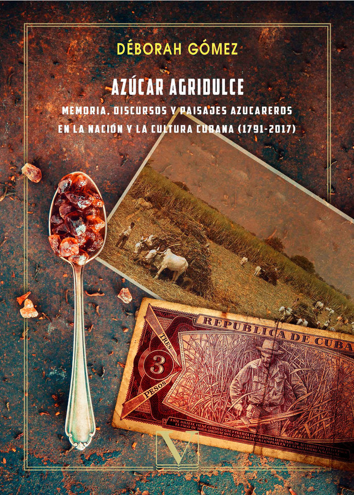Azúcar agridulce, de Gómez, Déborah | portada del libro
