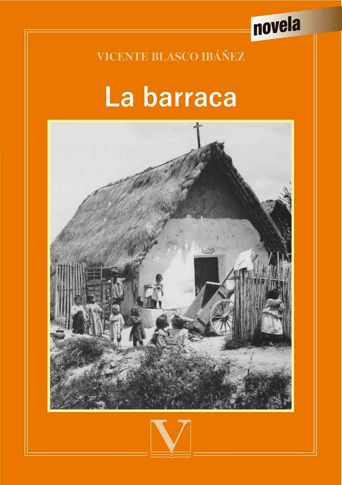 La barraca, de Blasco Ibáñez, Vicente | portada del libro