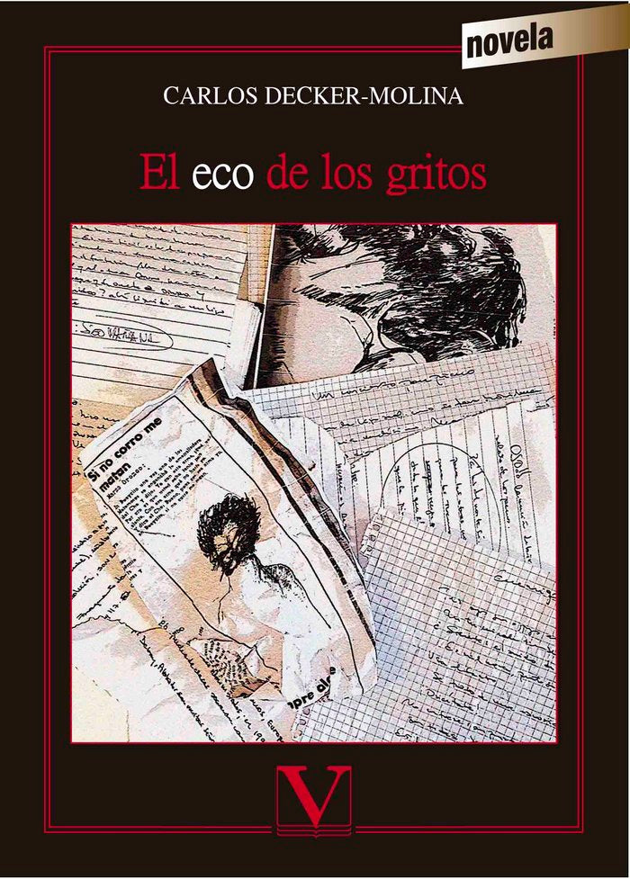 El eco de los gritos, de Decker-Molina, Carlos | portada del libro