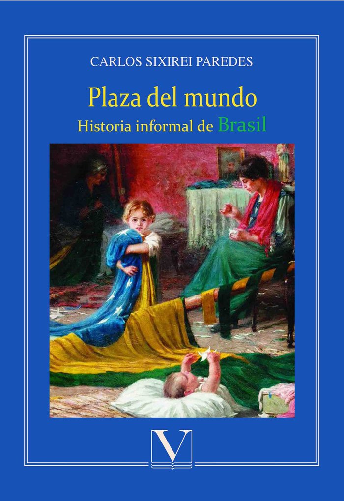 Plaza del mundo, de Sixirei, Carlos | portada del libro