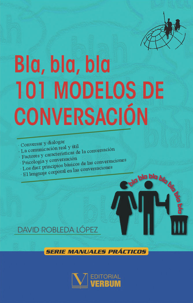 Bla, bla, bla 101 modelos de conversación, de Robleda López, David | portada del libro
